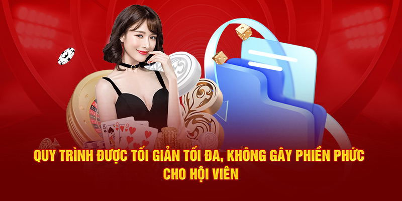 quy-trinh-duoc-toi-gian-toi-da-khong-gay-phien-phuc-cho-hoi-vien (1)